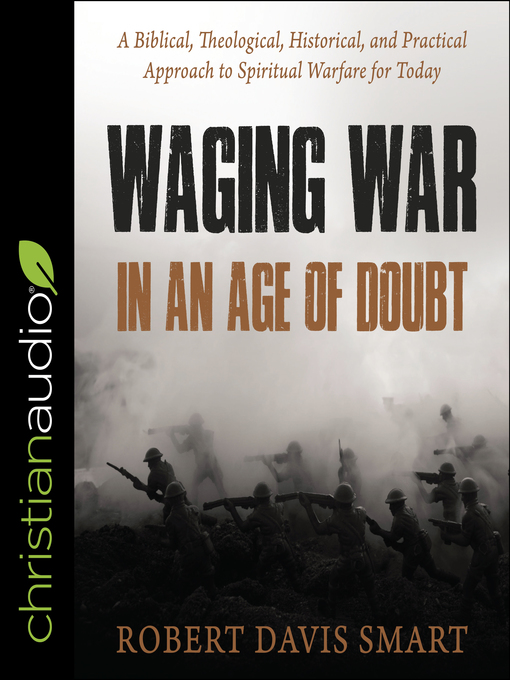 Title details for Waging War in an Age of Doubt by Robert Davis Smart - Wait list